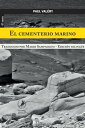 El cementerio marino Edici?n biling?e【電子