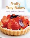 Fruity Tray Bakes Our 100 top recipes presented in one cookbook【電子書籍】[ Naumann &...