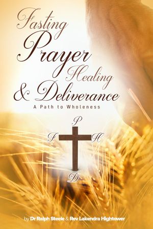 Fasting Prayer Healing & Deliverance