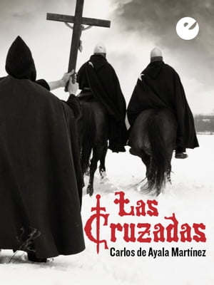 Las Cruzadas