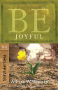 Be Joyful (Philippians) Even When Things Go Wrong, You Can Have Joy【電子書籍】 Warren W. Wiersbe