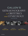Callen 039 s Ultrasonography in Obstetrics and Gynecology E-Book Callen 039 s Ultrasonography in Obstetrics and Gynecology E-Book【電子書籍】 Mary E Norton, MD