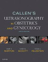 Callen 039 s Ultrasonography in Obstetrics and Gynecology E-Book Callen 039 s Ultrasonography in Obstetrics and Gynecology E-Book【電子書籍】 Mary E Norton, MD