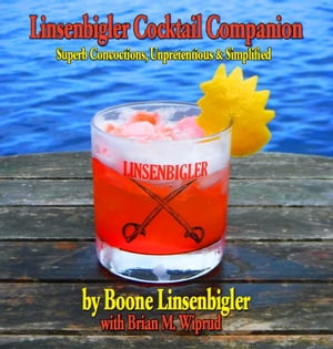 Linsenbigler Cocktail Companion