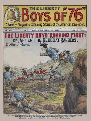 The Liberty Boys' Running Fight【電子書籍