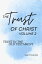 The Trust of Christ: Trust in the Old Testament