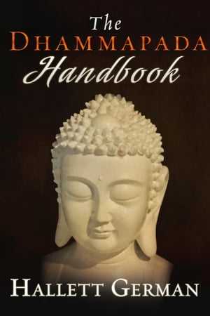 The Dhammapada Handbook