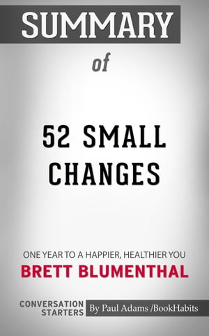 ＜p＞＜strong＞52 Small Changes: One Year to a Happier, Healthier You by Brett Blumenthal | Conversation Starters＜/strong＞＜/p＞ ＜p＞52 Small Changes: One Year to a Happier, Healthier You is one of Brett Blumenthal’s latest books to help you become your best with simple easy steps. 52 Small Changes is aware of how difficult it can be to create a whole new life on the spot. Instead, Blementhal holds to the idea that one big change comes from many small changes. With no extreme that needed to be done right away, 52 Small Changes is the key to turning your life around one week at a time.＜br /＞ 52 Small Changes: One Year to a Happier, Healthier You is one of Brett Blumenthal’s, author of 52 Changes for the Mind, latest books that has hit the health section by storm. Brett’s books have hit the bestsellers lists of renown journals such as the New York Times, and The Huffington Post.＜/p＞ ＜p＞＜strong＞A Brief Look Inside:＜/strong＞＜/p＞ ＜p＞EVERY GOOD BOOK CONTAINS A WORLD FAR DEEPER＜/p＞ ＜p＞than the surface of its pages. The characters and their world come alive,＜/p＞ ＜p＞and the characters and its world still live on.＜/p＞ ＜p＞＜em＞Conversation Starters＜/em＞ is peppered with questions designed to＜/p＞ ＜p＞bring us beneath the surface of the page＜/p＞ ＜p＞and invite us into the world that lives on.＜/p＞ ＜p＞＜strong＞These questions can be used to create hours of conversation:＜/strong＞＜/p＞ ＜p＞＜strong＞Foster＜/strong＞ a deeper understanding of the book＜/p＞ ＜p＞＜strong＞Promote＜/strong＞ an atmosphere of discussion for groups＜/p＞ ＜p＞＜strong＞Assist＜/strong＞ in the study of the book, either individually or corporately＜/p＞ ＜p＞＜strong＞Explore＜/strong＞ unseen realms of the book as never seen before＜/p＞ ＜p＞＜strong＞Disclaimer＜/strong＞: This book you are about to enjoy is an independent companion resource of the original book, enhancing your experience*.* If you have not yet purchased a copy of the original book, please do before purchasing these unofficial ＜em＞Conversation Starters＜/em＞.＜/p＞ ＜p＞＜strong＞? Copyright 2019 Download your copy now on sale＜/strong＞＜/p＞ ＜p＞＜strong＞Read it on your PC, Mac, iOS or Android smartphone, tablet devices.＜/strong＞＜/p＞画面が切り替わりますので、しばらくお待ち下さい。 ※ご購入は、楽天kobo商品ページからお願いします。※切り替わらない場合は、こちら をクリックして下さい。 ※このページからは注文できません。