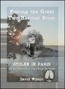 ŷKoboŻҽҥȥ㤨STOLEN IN PARIS: The Lost Chronicles of Young Ernest Hemingway: Fishing the Great Two Hearted RiverŻҽҡ[ David Wyant ]פβǤʤ359ߤˤʤޤ