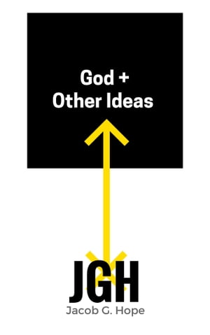 God + Other Ideas