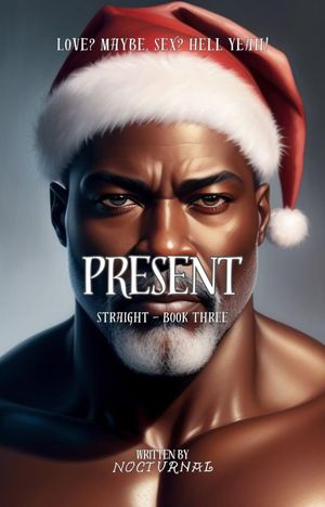 Present Straight, #3Żҽҡ[ Nocturnal ]