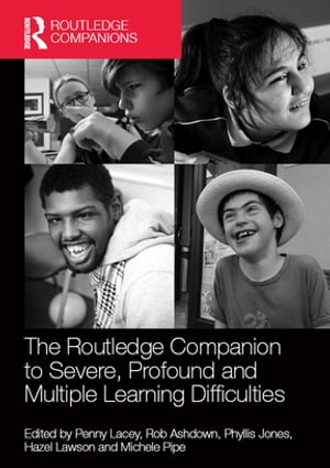 ŷKoboŻҽҥȥ㤨The Routledge Companion to Severe, Profound and Multiple Learning DifficultiesŻҽҡۡפβǤʤ10,676ߤˤʤޤ