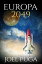 Europa 2049 (English Edition)【電子書籍】[ Joel Puga ]