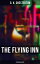 The Flying Inn: Dystopian Classic