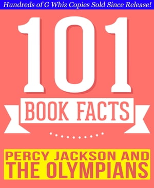 Percy Jackson and the Olympians - 101 Amazingly True Facts You Didn't Know