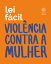 Violência contra a Mulher