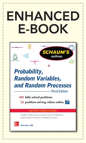 Schaum 039 s Outline of Probability, Random Variables, and Random Processes, 3/E【電子書籍】 Hwei P. Hsu