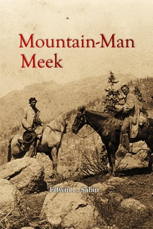 Mountainman Meek