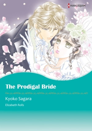 The Prodigal Bride (Harlequin Comics)