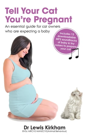 Tell Your Cat You're Pregnant