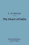 The Heart of India (Barnes &Noble Digital Library) Sketches in the History of Hindu Religion and MoralsŻҽҡ[ L. D. Barnett ]