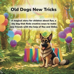 Old Dogs, New Tricks