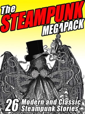 The Steampunk MEGAPACK? 26 Modern and Classic St