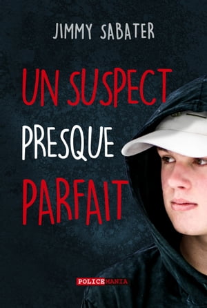 Un Suspect Presque Parfait - Les Mystères du Forgrisant 1