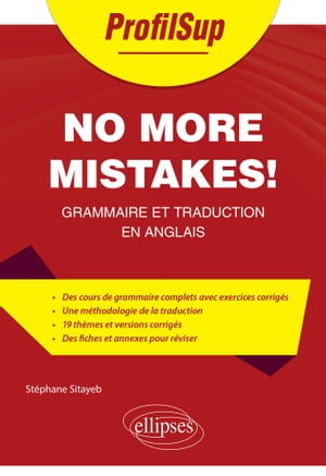 No more mistakes! Grammaire et traduction en anglais