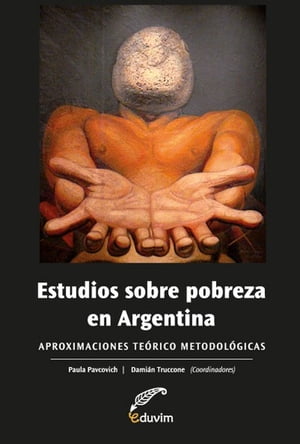 Estudios sobre pobreza en Argentina Aproximacion