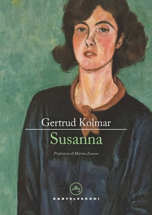 SusannaŻҽҡ[ Gertrud Kolmar ]