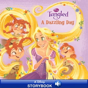 Tangled: A Dazzling Day