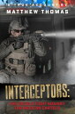 Interceptors The Untold Fight Against the Mexica
