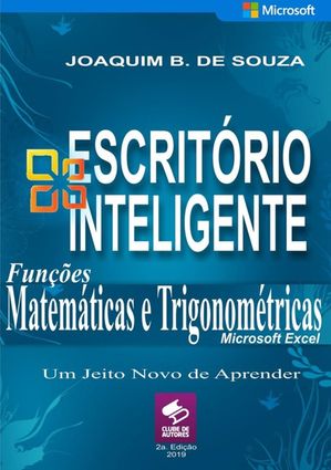 Funções Matemáticas E Trigonométricas Com Microsoft Excel