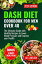 DASH DIET COOKBOOK FOR MEN OVER 40