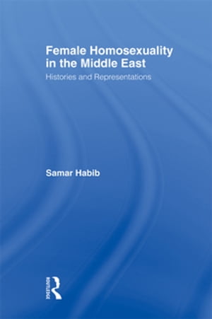 Female Homosexuality in the Middle East