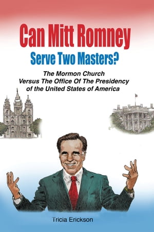 Can Mitt Romney Serve Two Masters?