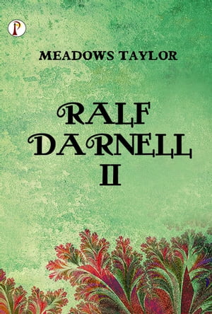 Ralph Darnell II【電子書籍】[ Meadows Tayl