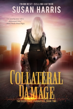 Collateral Damage【電子書籍】[ Susan Harri