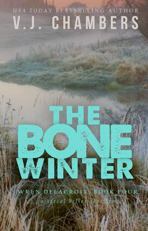 The Bone Winter