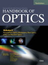 Handbook of Optics, Third Edition Volume V: Atmospheric Optics, Modulators, Fiber Optics, X-Ray and Neutron Optics