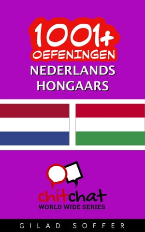 1001+ oefeningen nederlands - Hongaars