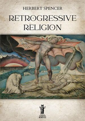 Retrogressive Religion