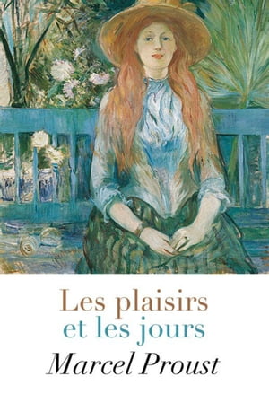 Les plaisirs et les jours