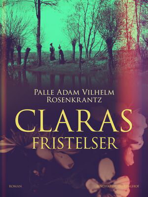 Claras fristelser