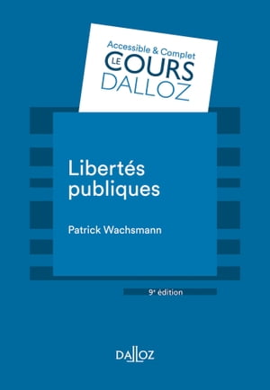 Libert?s publiques. 9e ?d.