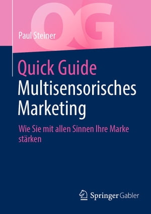 Quick Guide Multisensorisches Marketing