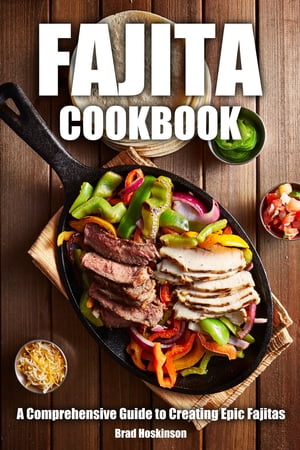 Fajita Cookbook