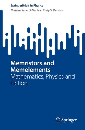 Memristors and Memelements