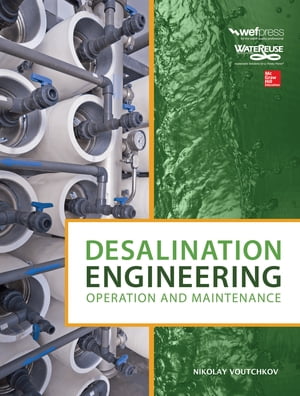 Desalination Engineering: Operation and Maintenance